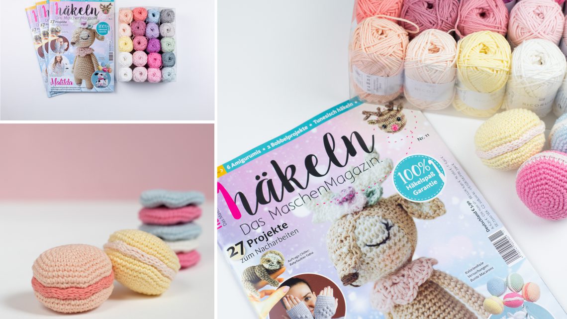 DIY Macarons im „häkeln – Das MaschenMagazin“
